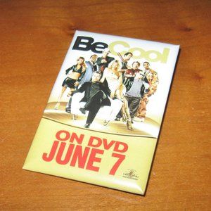 Be Cool Promo Badge Advertising DVD Release Pinback